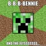 creeper-bennyandthejets.jpg